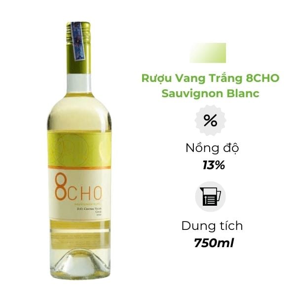 Rượu vang trắng 8CHO Sauvignon Blanc 13% 750ml