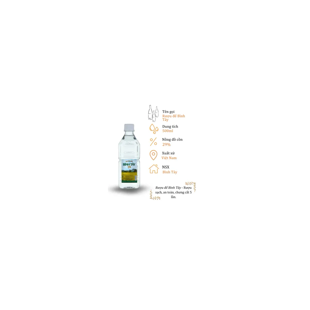 Rượu Đế Bình Tây - 500ml 29% ( Can Ruou De Binh Tay)