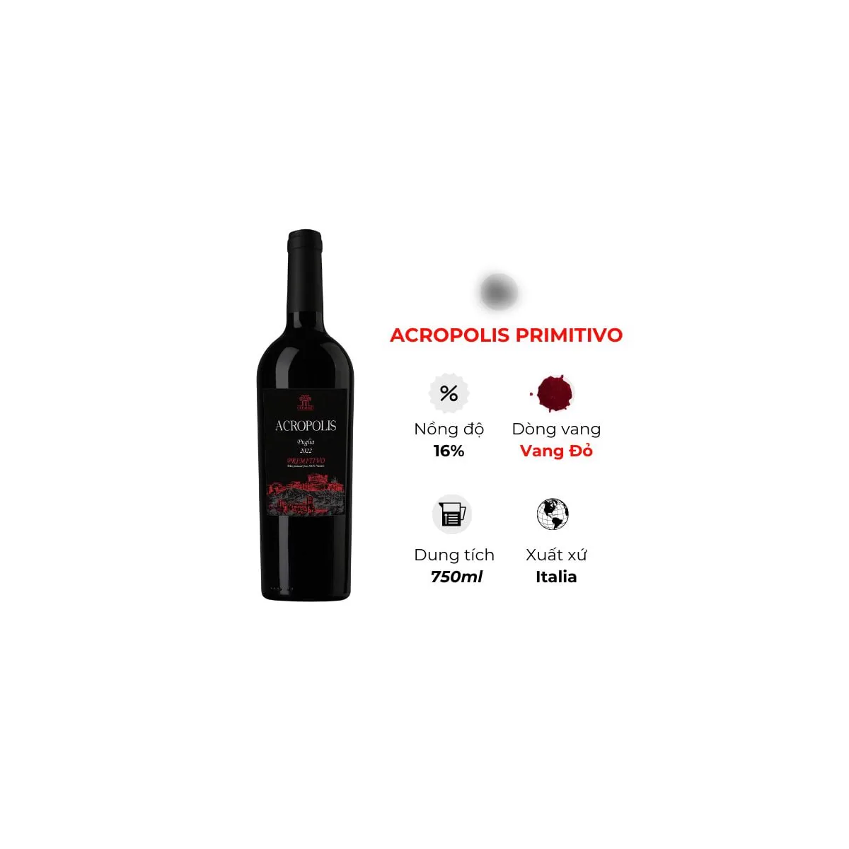 Rượu Vang Acropolis Primitivo 750ml 16%