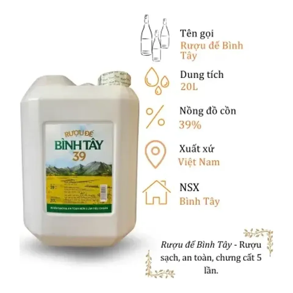 Rượu Đế Bình Tây - Can 20 Lít 39% ( Can Ruou De Binh Tay)